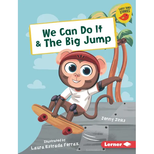 We Can Do It & the Big Jump