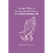 George Müller of Bristol, and His Witness to a Prayer-Hearing God
