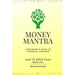 Money Mantra: How to Grow your Wealth