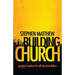Building Church: Practical wisdom for all Church-builders