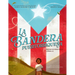 La Bandera Puertorriqueña: Poemas de Resistencia Y Orgullo