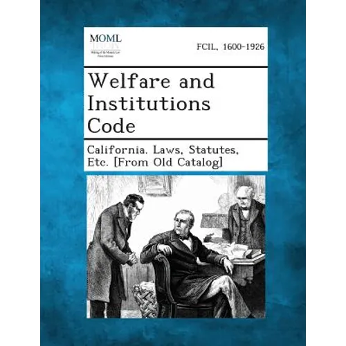 Welfare and Institutions Code