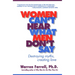 Women Can't Hear What Men Don't Say: Destroying Myths, Creating Love