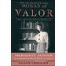 Woman of Valor: Margaret Sanger and the Birth Control Movement in America