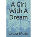 A Girl With A Dream