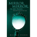 Mirror, Mirror, In My Hand, Who Does God Say That I Am?