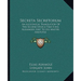 Secreta Secretorum: An Alchemical Translation of the Second Epistle That King Alexander Sent to His Master Aristotle