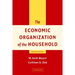 The Economic Organization of the Household