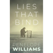 Lies That Bind