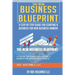 The New Business Blueprint: A Step by Step Guide for Starting a Business for New Business Owners