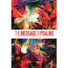 The Message of Psalms: Premier Journaling Edition (Softcover, Blaze Into View)
