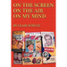 On the Screen on the Air on My Mind