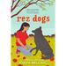 Rez Dogs