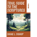 Trail Guide to the Scriptures: 1 Peter