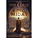 The Curse of King Midas