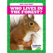 Who Lives in the Forest?
