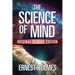 The Science of Mind: Original Classic Edition