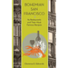 Bohemian San Francisco: Its Restaurants and Their Most Famous Recipes