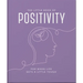 The Little Book of Positivity: For When Life Gets a Little Tough
