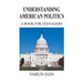 Understanding American Politics: A Book for Teenagers