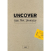 Uncover Luke Seeker Bible Study Guide: 2016 Edition: 2016 Edition