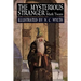 The Mysterious Stranger: Illustrated