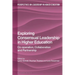 Exploring Consensual Leadership in Higher Education: Co-Operation, Collaboration and Partnership