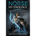 Norse Mythology: Enchanting Tales of the Ancient World