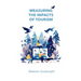 Measuring the Impacts of Tourism