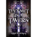 They Met in a Tavern
