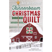 The Tannenbaum Christmas Quilt: Third Novel in the Door County Quilts Series