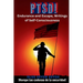 Ptsd!: Endurance and Escape, Writings of Self-Consciousness
