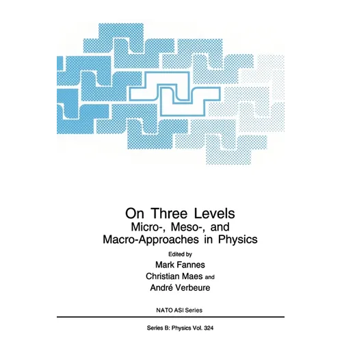On Three Levels: Micro-, Meso-, and Macro-Approaches in Physics
