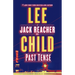 Past Tense: A Jack Reacher Novel