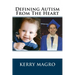 Defining Autism From The Heart