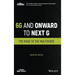6g and Onward to Next G: The Road to the Multiverse