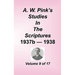 A. W. Pink's Studies in the Scriptures, Volume 09