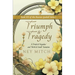 Triumph & Tragedy: A Pride & Prejudice North & South Variation
