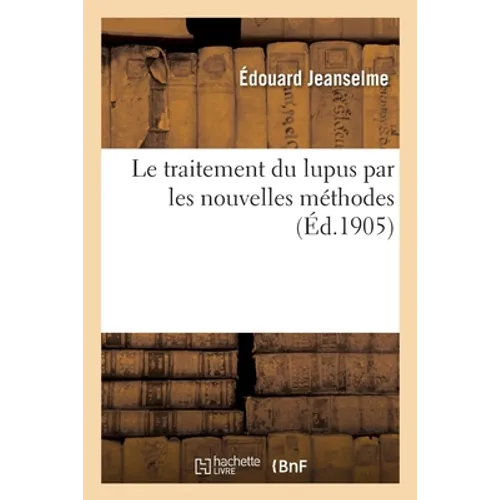 Le traitement du lupus par les nouvelles méthodes