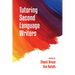 Tutoring Second Language Writers