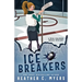 Ice Breakers: A Mika Chalmers Hockey Mystery
