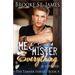 Me & Mister Everything: A Romance