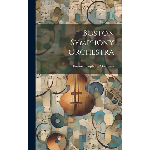 Boston Symphony Orchestra