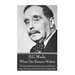 H.G. Wells - When the Sleeper Wakes: "Human history becomes more and more a race between education and catastrophe."