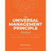 The Universal Management Principle Workbook: How to Motivate Your Team Better