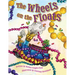 The Wheels on the Floats