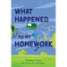 What Happened to My Homework