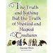 The Truth and Nothing But the Truth of Mystical and Magical Creatures