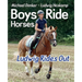 Boys Ride Horses - Ludwig Rides Out