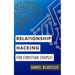 Relationship Hacking for Christian Couples